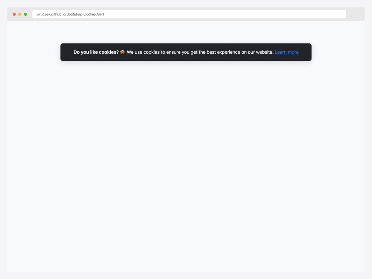 Dark Bootstrap cookie consent banner reading 'Do you like cookies? We use cookies to ensure you get the best experience on our website. Learn more'
