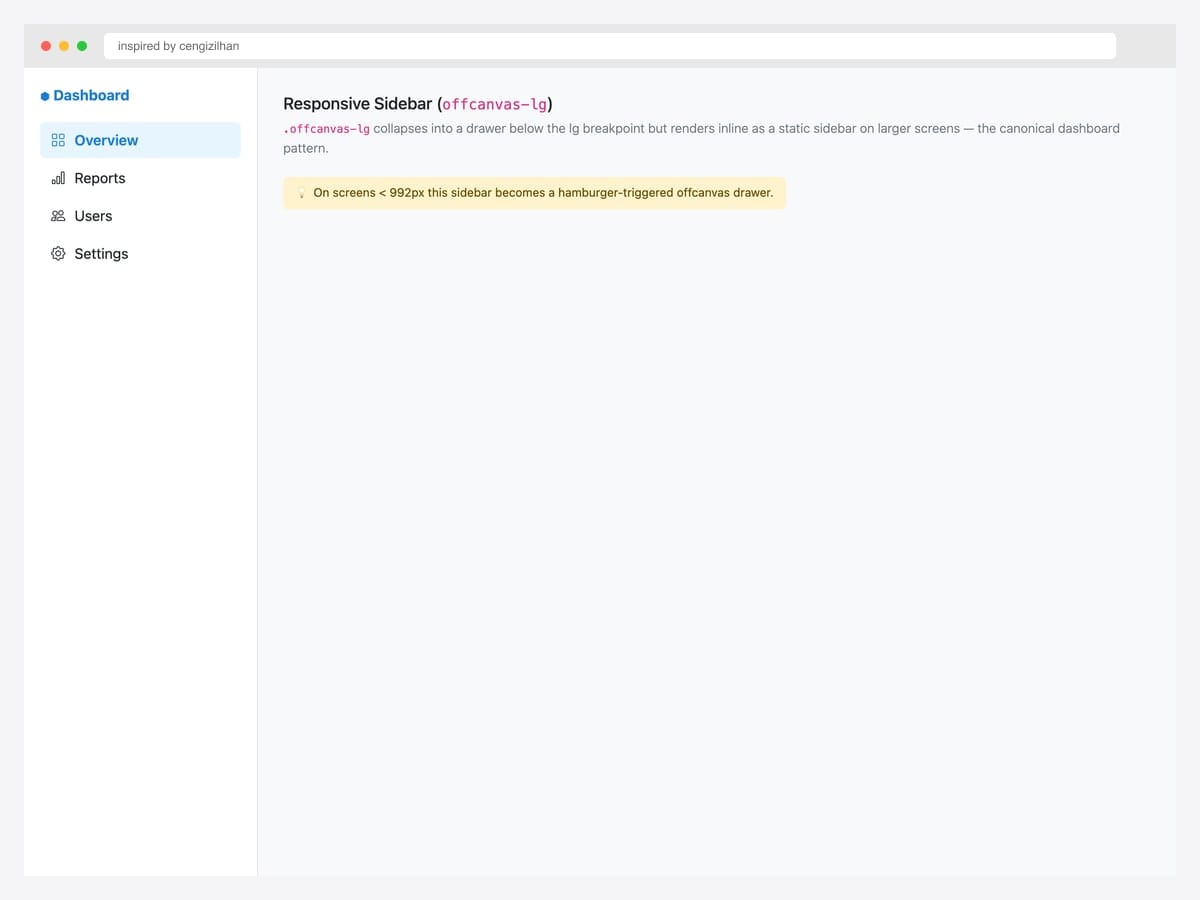 Responsive sidebar offcanvas-lg — desktop sidebar inline (Overview, Reports, Users, Settings) becomes drawer below lg breakpoint